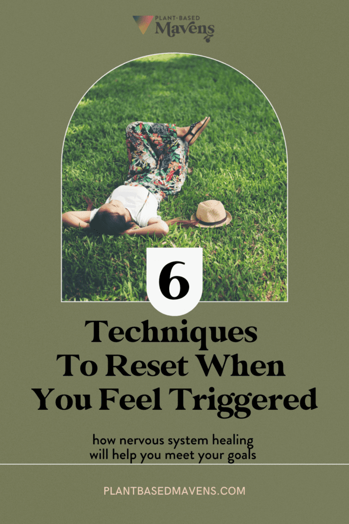 how to reset when you feel triggered