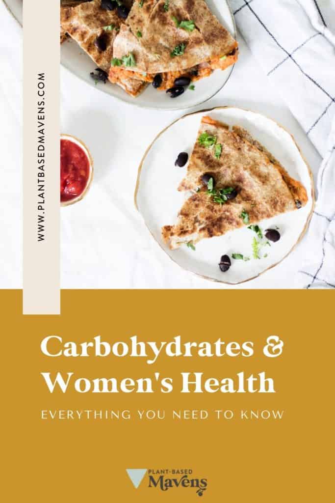 carbohydrates for women: a guide