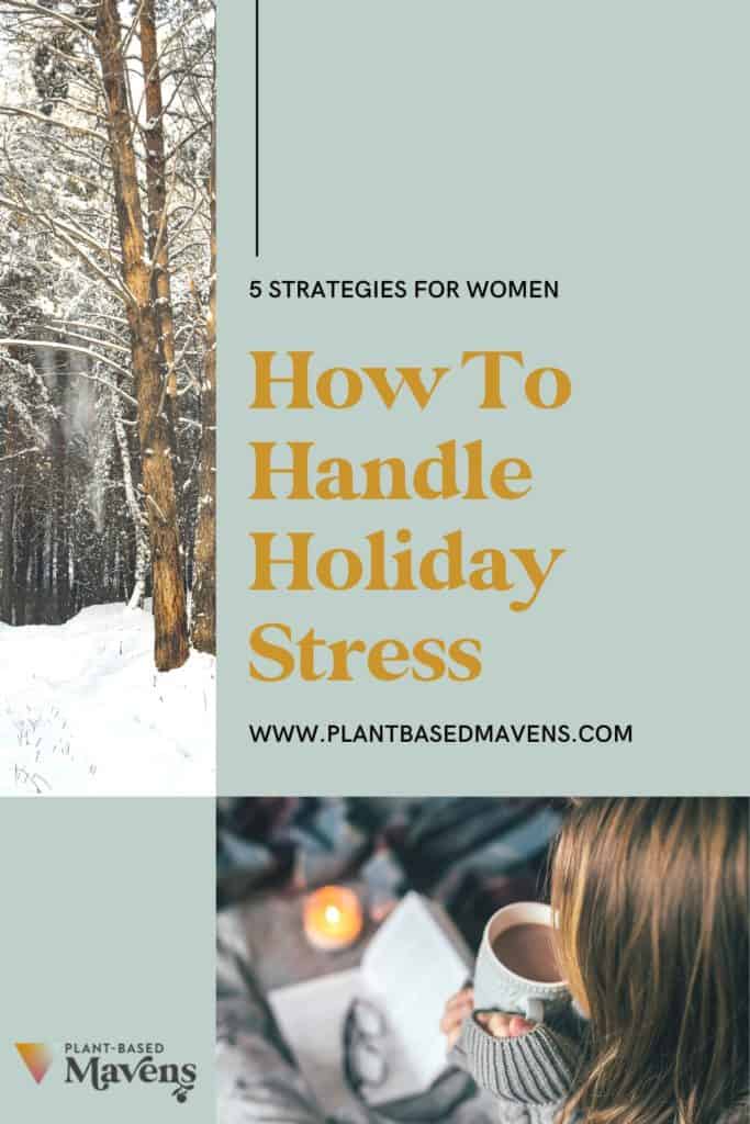 how to handle holiday stress