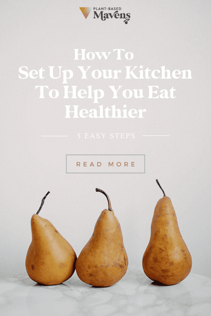 set up your kitchen for healthy eating